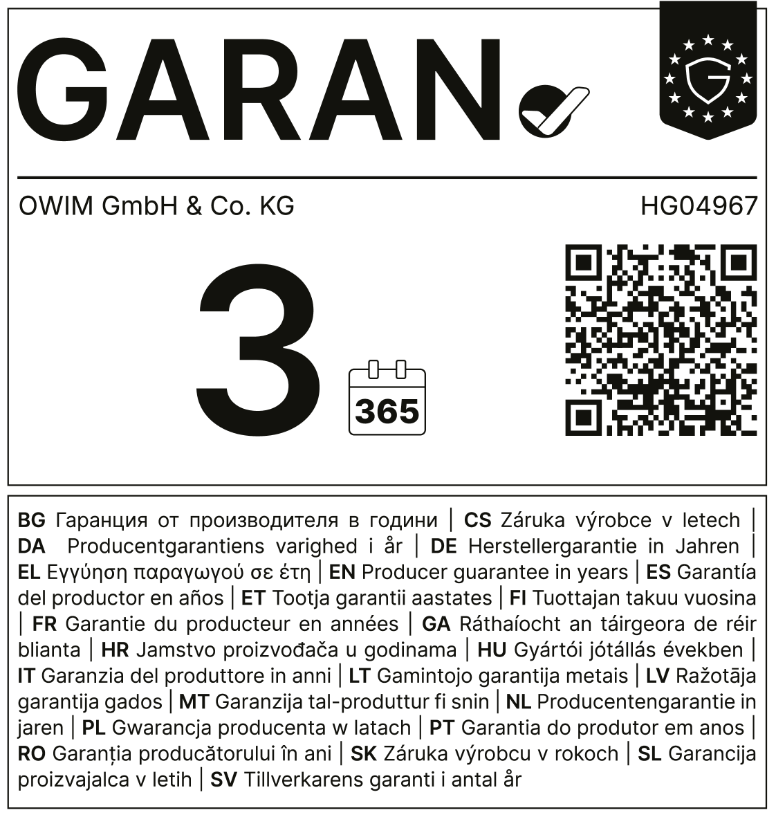 Producer guarantee: 3 years (365 days), code HG04967.