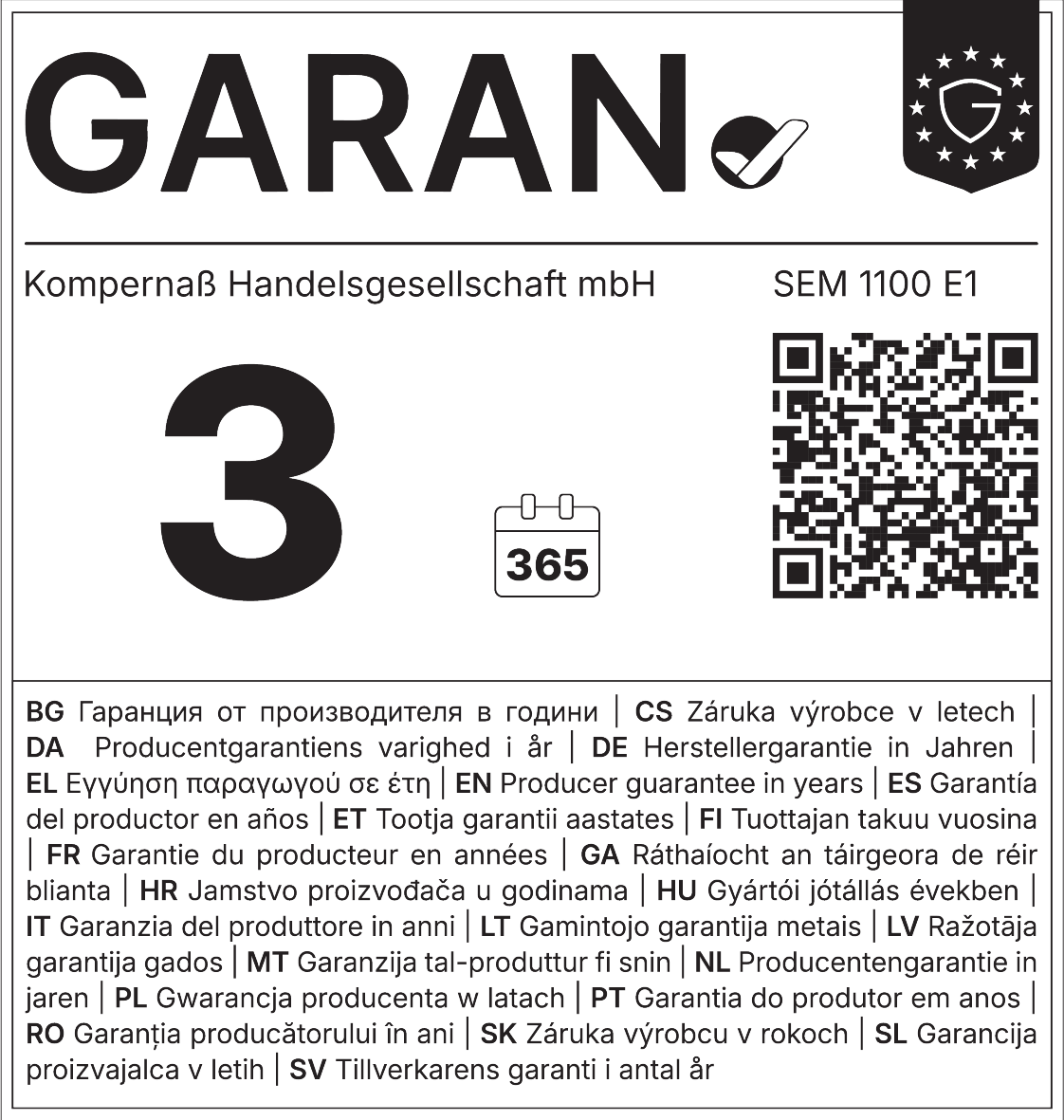Manufacturer's guarantee: 3 years (365 days). Reference number: SEM 1100 E1.