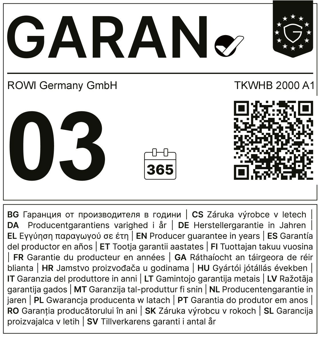 Manufacturer's guarantee seal for 3 years and 365 days, with QR code and model number TKWHB 2000 A1.