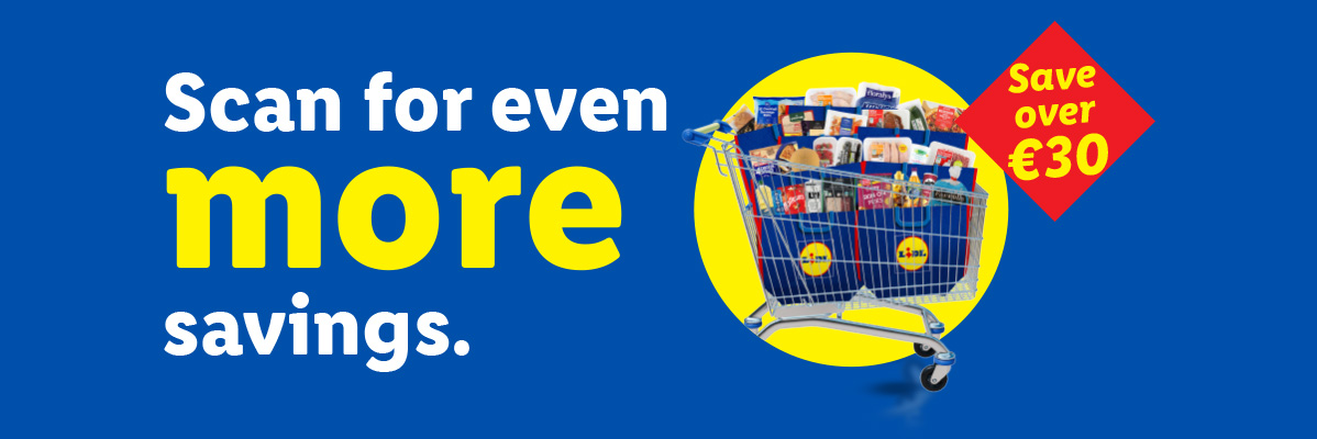 Shopping cart full of groceries, with text 'Scan for even more savings. Save over €30'.