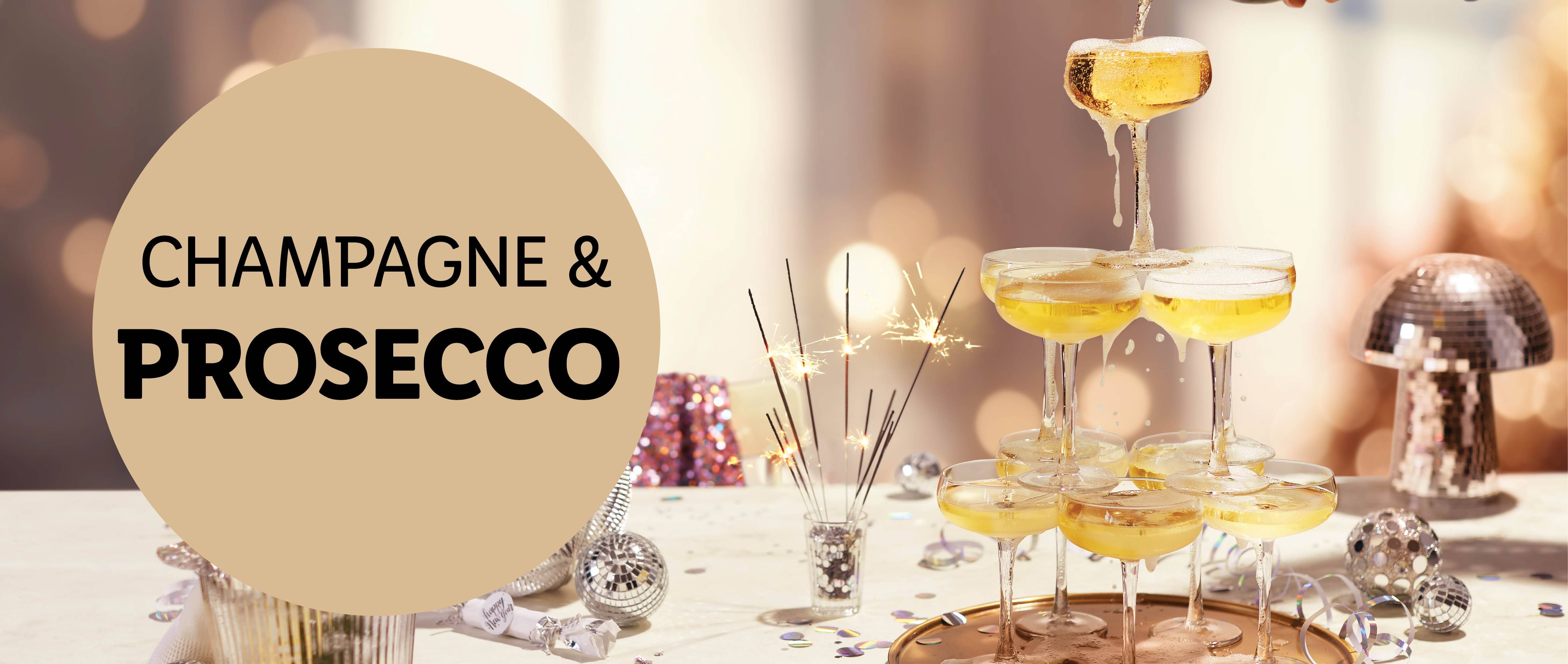 Champagne & Prosecco