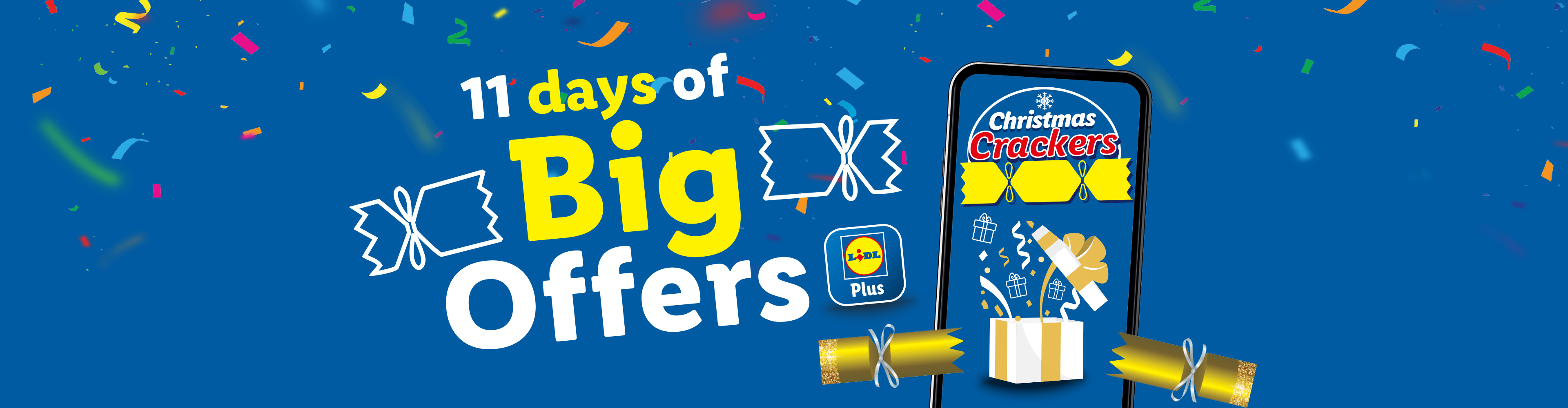 11 days of big offers Lidl Plus, Christmas Crackers.