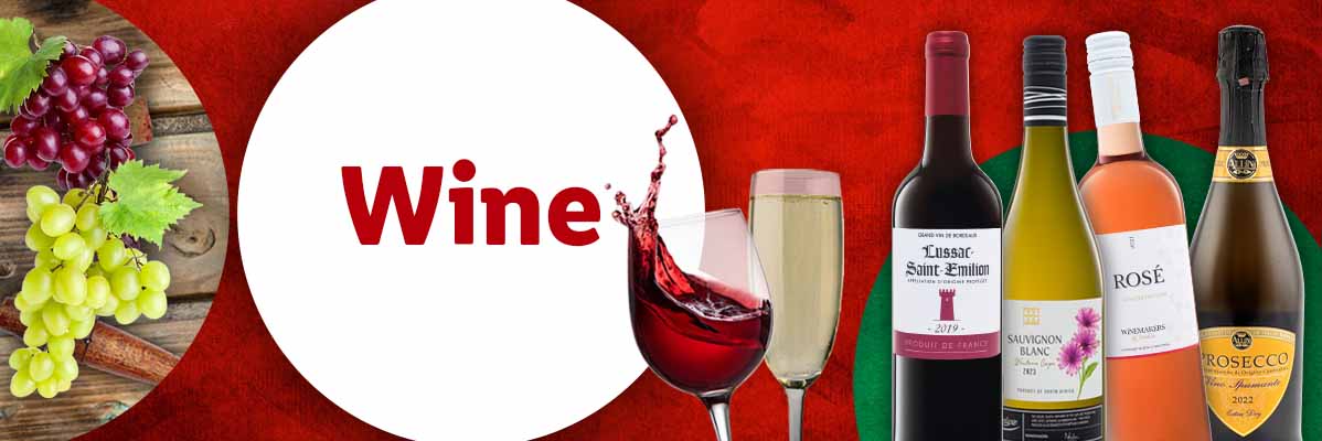 Wine: red, white, rosé, Prosecco.