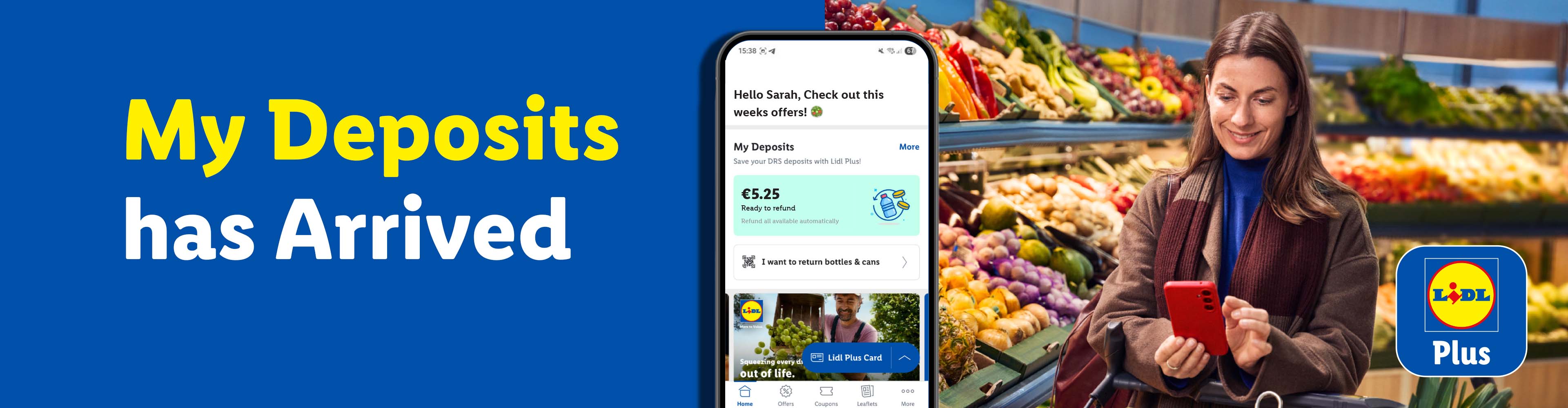 Lidl Plus app showing 'My Deposits' feature with a woman shopping in a supermarket.