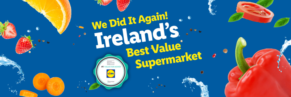 Fruits, vegetables, and Lidl: Ireland's best value supermarket.