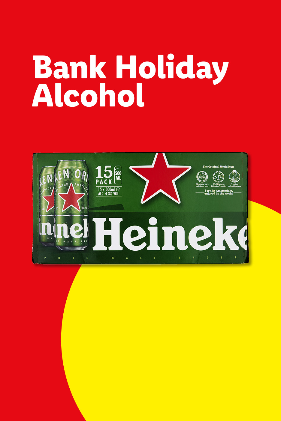 Bank Holiday Alcohol promotion featuring a 15-pack of beer cans.