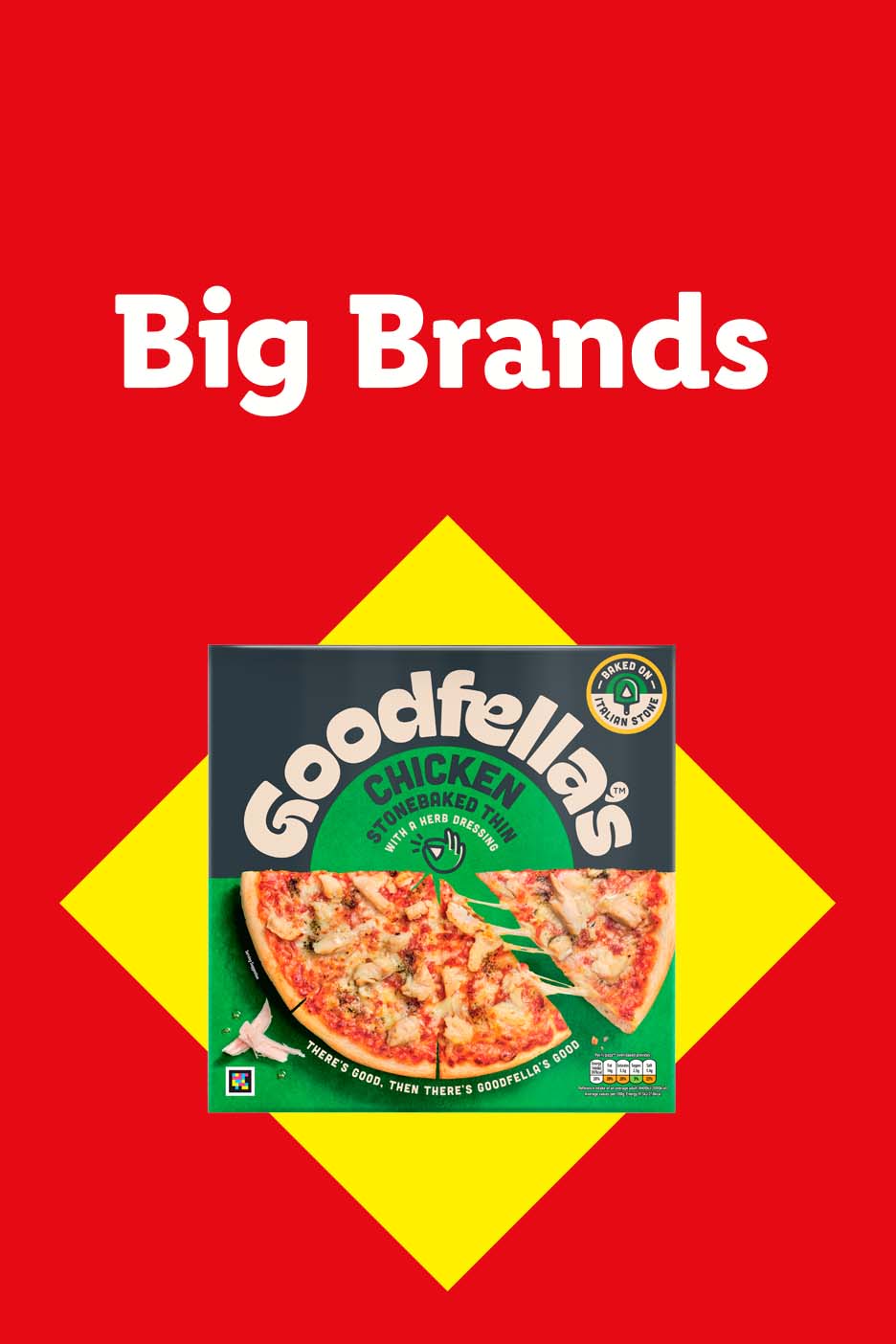 A box of stonebaked thin chicken pizza on a red and yellow background with text Big Brands.