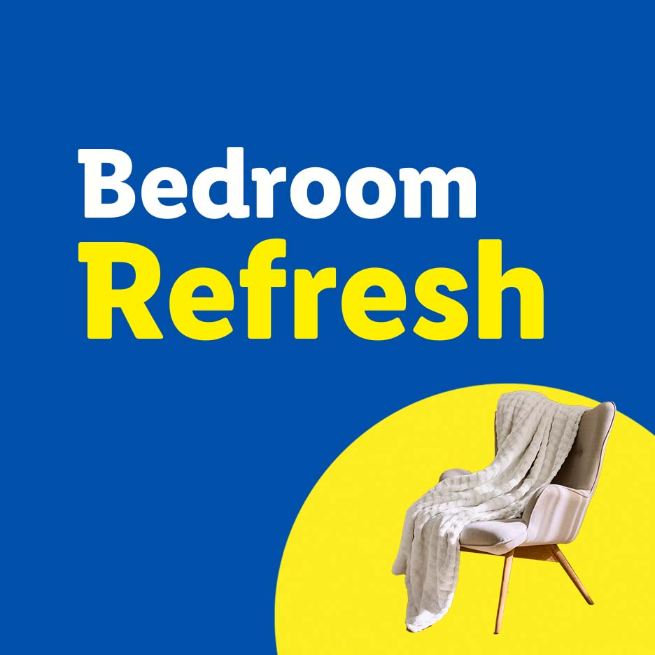 Bedroom Refresh: White text, yellow 'Refresh', and a beige armchair with a throw on a blue background.
