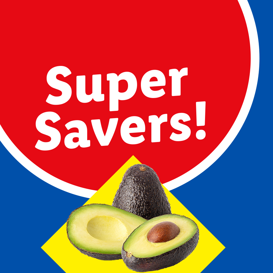 Super Savers! banner with whole and sliced avocados on a yellow diamond.
