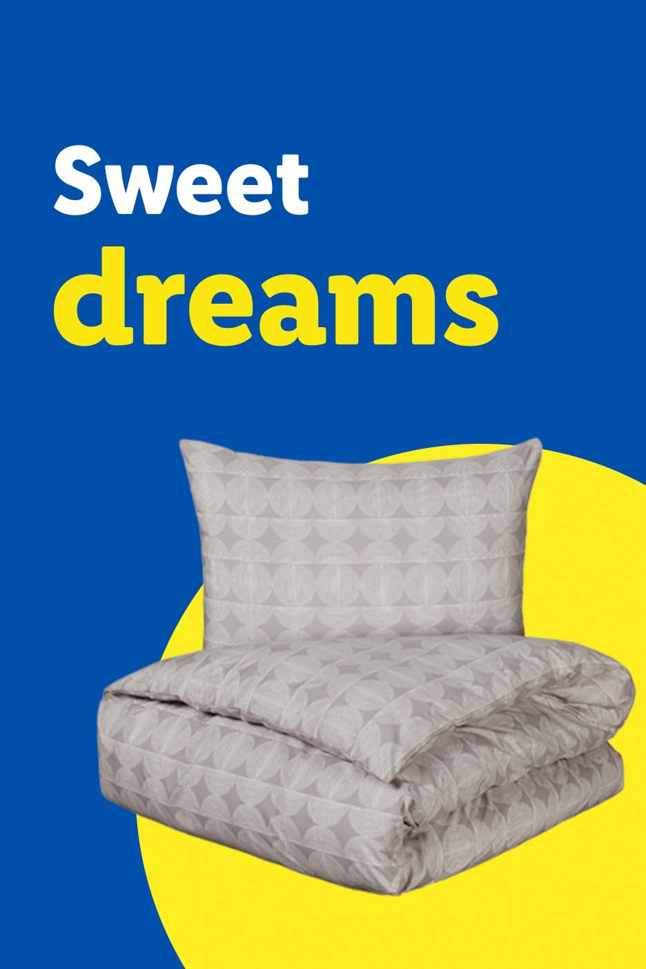Sweet dreams: grey patterned duvet cover set on a blue and yellow background.