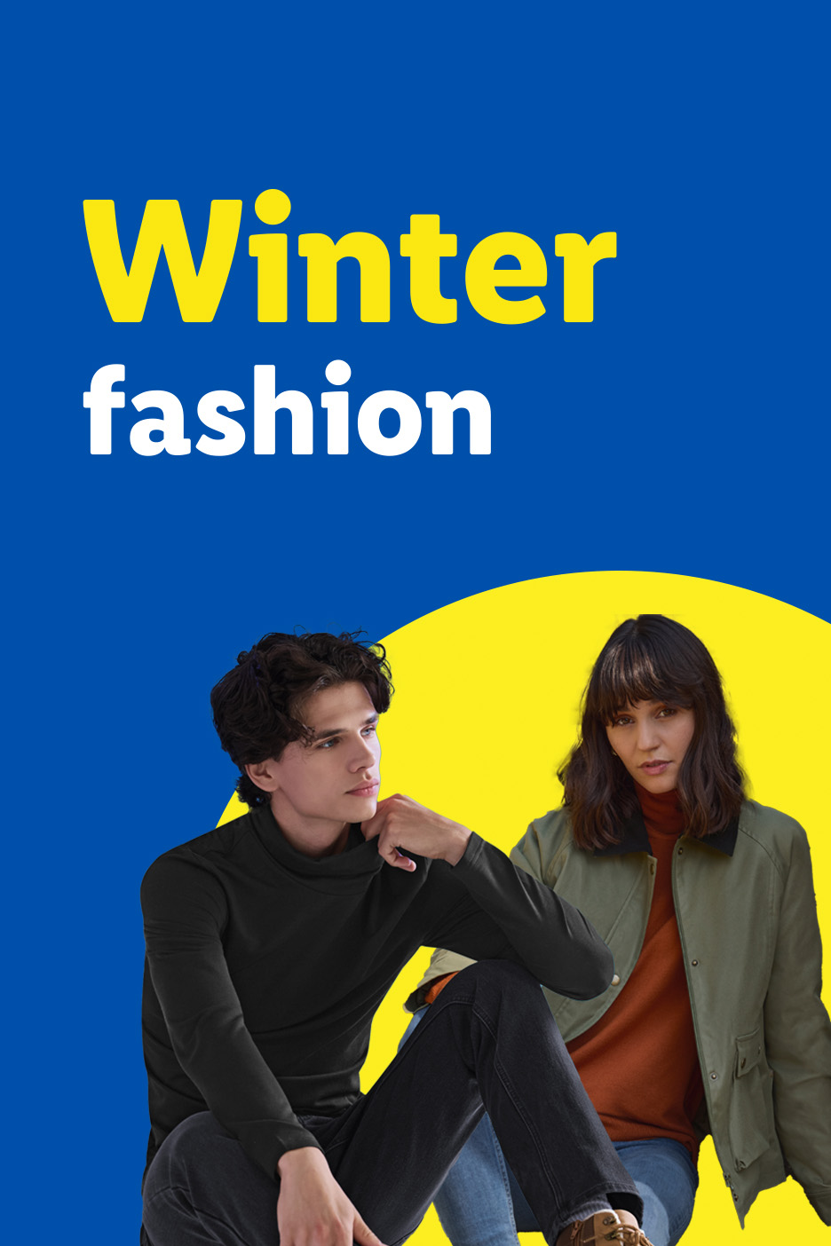 Winter fashion: two models in warm clothing, text 'Winter fashion' in yellow and white.